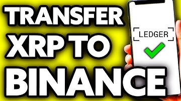 How To Transfer XRP from Ledger to Binance (EASY!)