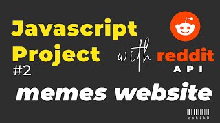 Javascript Project + Reddit API in 10 MINUTES || Memes Website screenshot 2