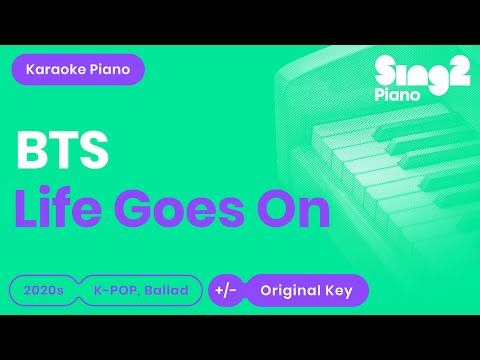 BTS - Life Goes On (Piano Karaoke)