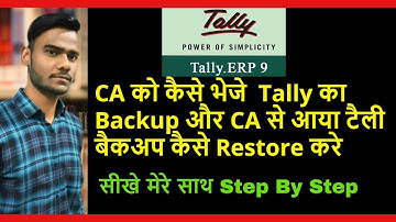 Backup and Restore | How to Backup & Restore Tally Data | CA को कैसे भेजे  Tally का  Backup