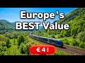 The Best Value Train in Europe this Spring | Only € 4 !