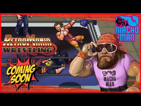 Retromania Wrestling Adds The Macho Man And MORE DLC!