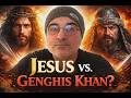 لا يوجد أفضلية للمسيح على جنكيز خان
