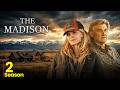 The Madison Season 2 Trailer Release Date All You Need To Know The Madison Season 2 Trailer Release Date All You Need To Know