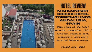 Hotel Review: Sandos Griego (Marconfort Griego), Torremolinos (Jet2holidays), Spain - June 2022