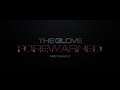 THE GLOVE FOREWARNED (Director&#39;s Cut)