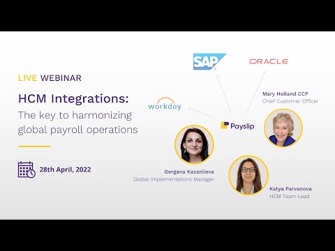 Live webinar: HCM Integrations: The key to harmonizing global payroll operations