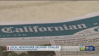 The Bakersfield Californian delivery delayed until Wednesday by road closure