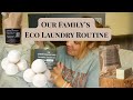 Our Low-Waste Family Laundry Routine | Simple, Non-Toxic Swaps That ACTUALLY Work