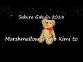 Marshmallow Iro no Kimi to 2018 Sakura Gakuin