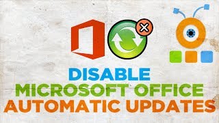 how to disable microsoft office 2019 automatic updates