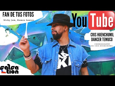 FAN DE TUS FOTOS- Nicky Jam, Romeo Santos- SALSATION CHOREOGRAPHY – SEI CRIS HUENCHUMIL