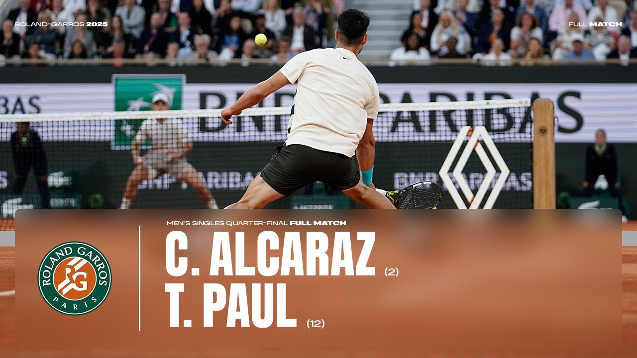 Full match Alcaraz vs Paul quarter-final | Roland-Garros 2025