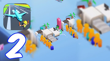 Airport Master - Gameplay Walkthrough Android, IOS Part 2