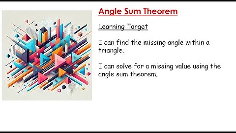 Triangle Angle Sum Theorem