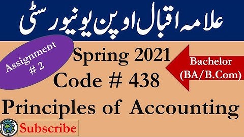 AIOU Code 438 Solved Asignment No.2 Spring  2021 ||  Principles of Accounting || Level: Bachelor/BA