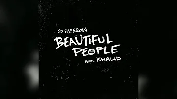 Ed Sheeran (feat. Khalid) - Beautiful People (Studio Quality Acapella)