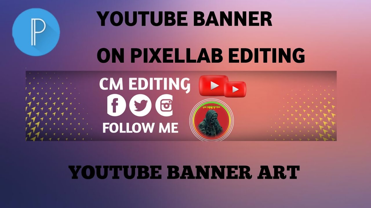 HOW TO A CREATE YOUTUBE BANNER IN PIXELLAB #VIRAL #SHORTS#YTSHORTS # ...