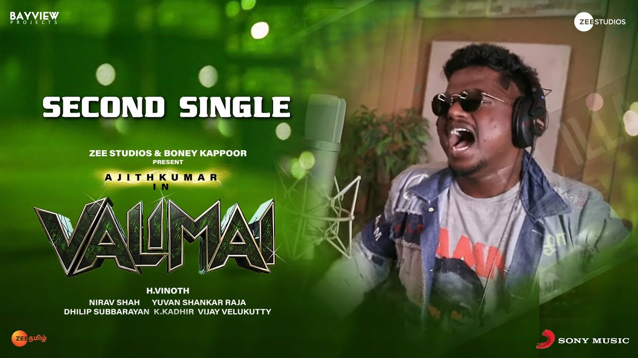 Valimai Second Single | Thala Ajith | Arivu ft | Yuvan Shankar Raja | H Vinoth