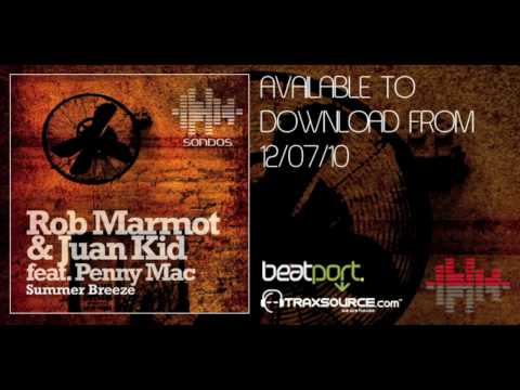 Rob Marmot & Juan Kidd featuring Penny Mac - Summe...