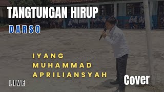 Tangtungan Hirup - Darso | Iyang Apriliansyah | Cover | Video Live | Merenung Bersama
