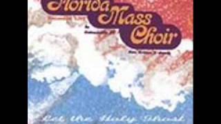 Watch Florida Mass Choir Jesus Is Your Friend video