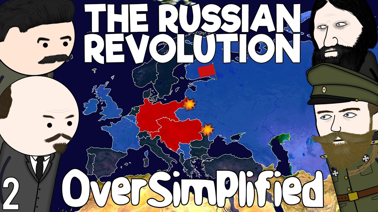 The Russian Revolution - OverSimplified (Part 2)