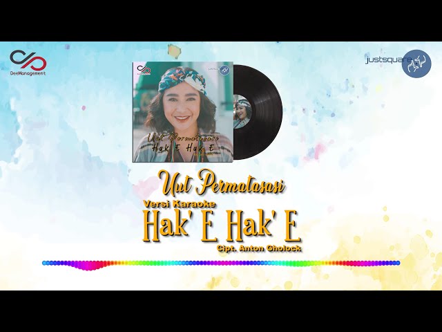 Uut Permatasari - Hak E Hak E [Official Karaoke Video] class=