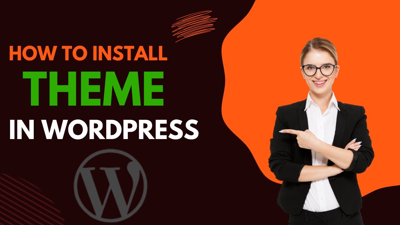 How To Download and Install Theme In WordPress || How to Install a ...