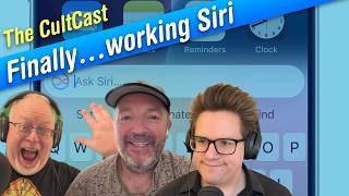 Upgrading Siri With Google Gemini (cultcast #724)