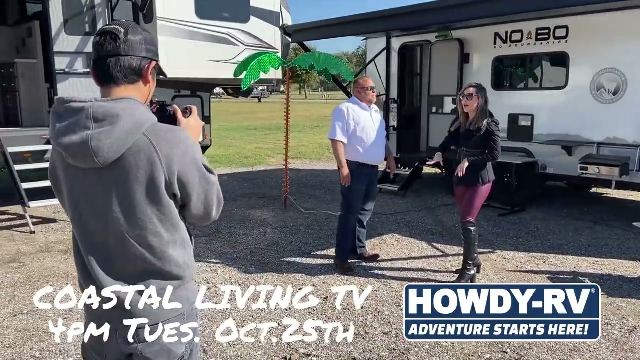 Howdy RV Watch Coastal Living TV at 4pm, Tues October 25 in Corpus