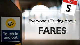 Everyones Talking About : Fares