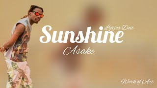 Asake _-_ Sunshine (lyrics).