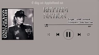 Rhythm Nation - Janet Jackson (Vietsub by AppleHead)
