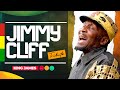 Best Of Jimmy Cliff Legendary Reggae Mix Ultimate Classics Conscious Roots Lovers Rock 