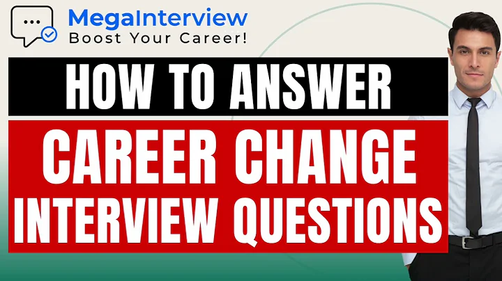CAREER CHANGE INTERVIEW QUESTIONS & BEST ANSWERS! (BEST ANSWERS from CAREER COACH in 2023!)