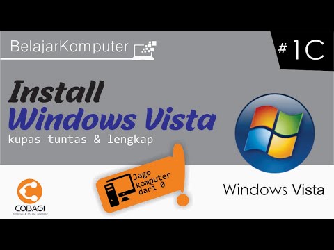 Cara INSTALL ULANG  Windows VISTA terbaru 2020 | Belajar Komputer #1C