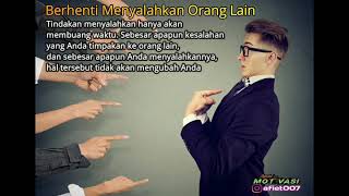 Motivasi - Story WA / Quotes#Jangan Menyalahkan Orang Lain