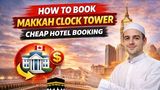 How to book Makkah Clock TOwer hotel cheap from Canada screenshot 4