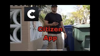 Citizen App