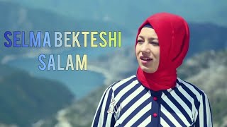 Selma Bekteshi - Salam Resimi