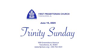 Trinity Sunday | June 15th, 2025