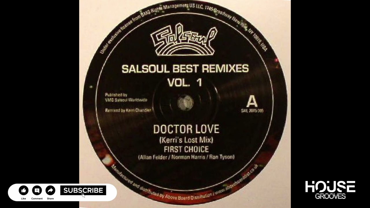 First Choice - Doctor Love (Kerri Chandler's Lost mix) - YouTube
