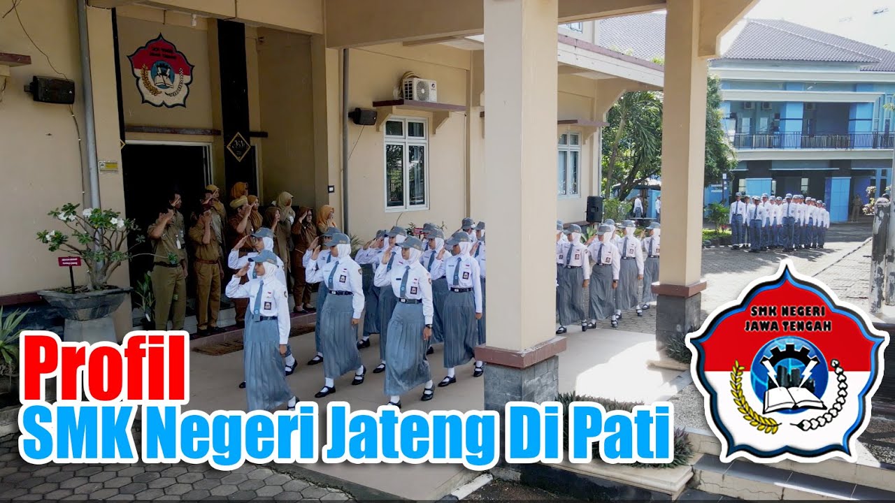 Profil Sekolah - SMKN Jateng di Pati