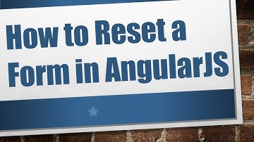 How to Reset a Form in AngularJS