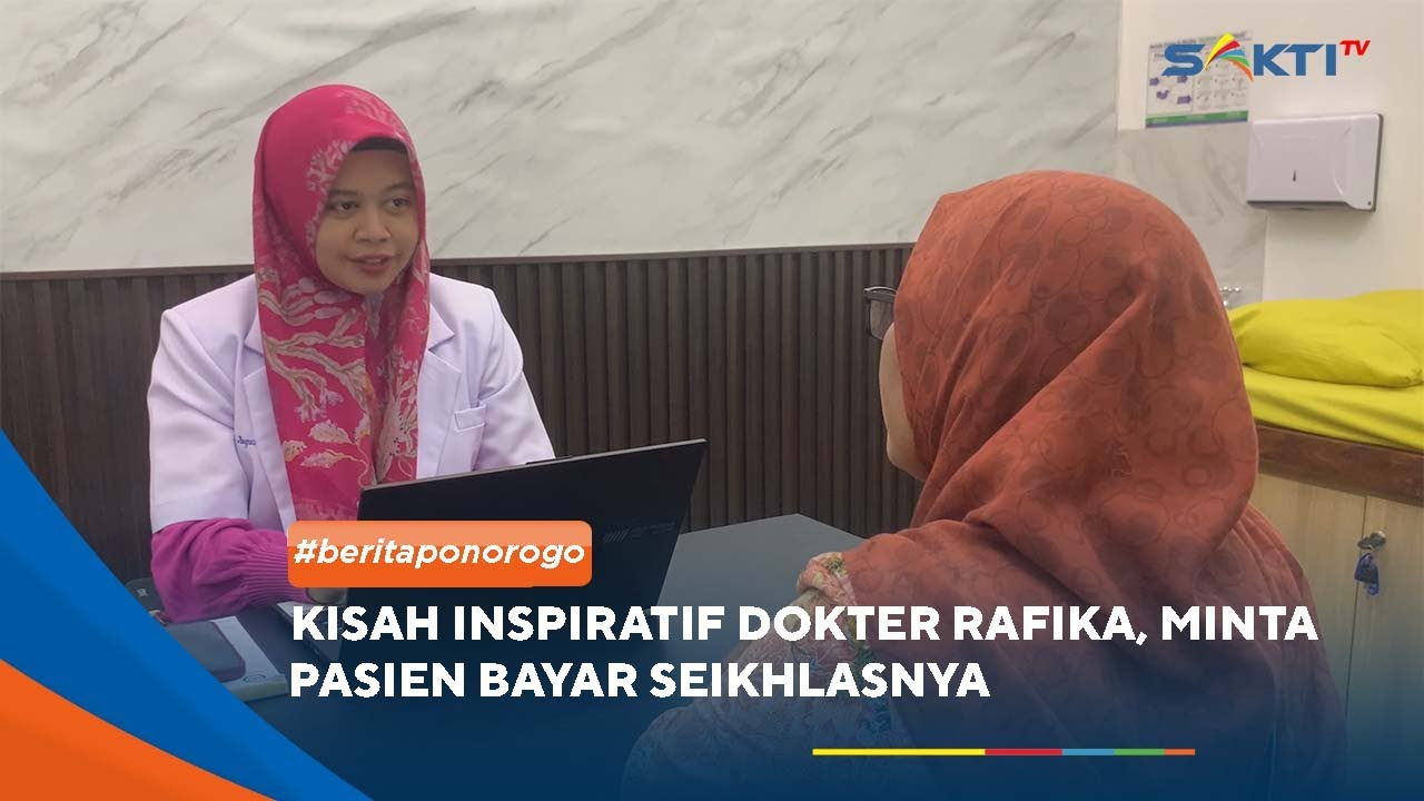 PONOROGO - Kisah Inspiratif Dokter Rafika, Minta Pasien Bayar Seikhlasnya