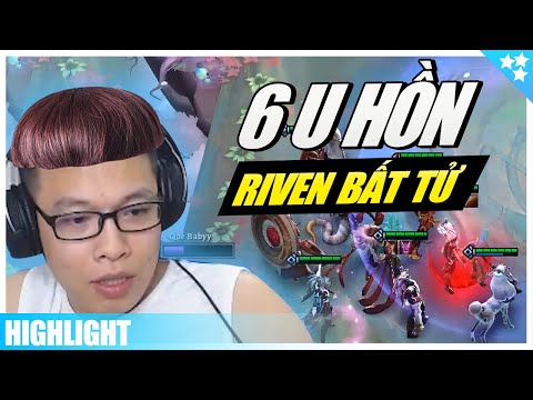 DTCL Highlight  6 U Hồn Riven 2 Sao Bất Tử  | Ngài Xin Nhẹ Cái TOP 1 - Đấu Trường Chân Lý