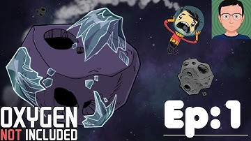 Oxygen Not Included #1 Starting On Rime