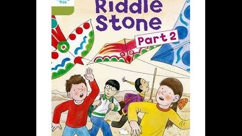 ERIN-Oxford Reading Tree Stage 7#The Riddle Stone - Part2