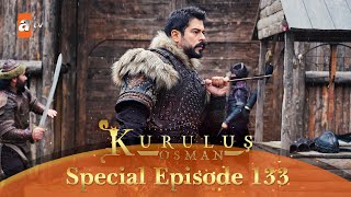 Kurulus Osman Urdu | Special Episode for Fans 133